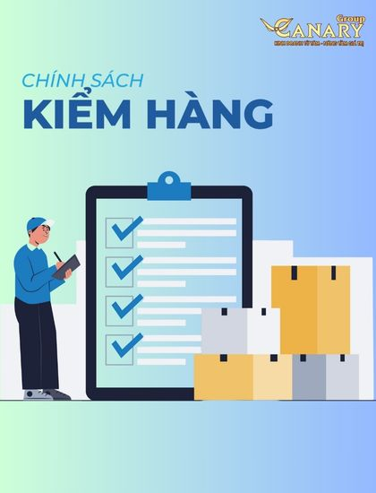 CHÍNH SÁCH KIỂM HÀNG